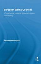 European Works Councils and Industrial Relations