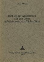 Einfluss der Automation auf den Lohn in betriebswirtschaftlicher Sicht