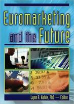 Euromarketing and the Future