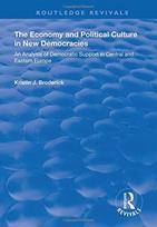 Economy and Political Culture in New Democracies