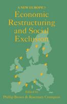 Economic Restructuring And Social Exclusion