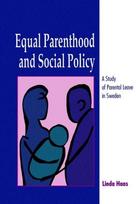 Equal Parenthood and Social Policy