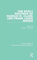 Early Writings of Harold W. Clark and Frank Lewis Marsh