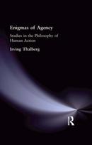 Enigmas of Agency