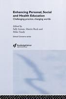 Enhancing Personal, Social and Health Education