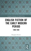 English Fiction of the Early Modern Period