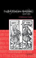 English Dramatic Interludes, 1300–1580