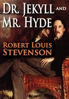 Dr. Jekyll and Mr. Hyde
