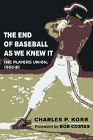 End of Baseball As We Knew It