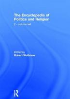 Encyclopedia of Politics and Religion