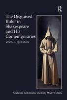Disguised Ruler in Shakespeare and his Contemporaries