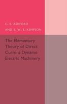 Elementary Theory of Direct Current Dynamo Electric Machinery