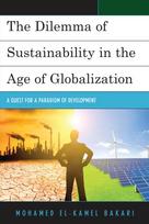 Dilemma of Sustainability in the Age of Globalization