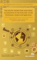 Digital Shopfloor: Industrial Automation in the Industry 4.0 Era