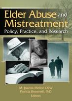 Elder Abuse and Mistreatment
