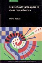 El Diseno De Tareas Para La Clase Communicativa