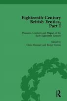 Eighteenth-Century British Erotica, Part I vol 1