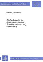 Die Parlamente der Stadtstaaten Berlin, Bremen und Hamburg (1966-1971)