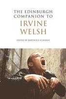 Edinburgh Companion to Irvine Welsh