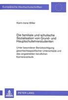 Die familiale und schulische Sozialisation von Grund- und Hauptschullehrerstudenten