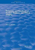 Dictionary and Handbook of Nuclear Medicine and Clinical Imaging
