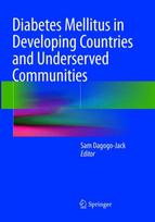 Diabetes Mellitus in Developing Countries and Underserved Communities