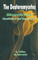 Deuteromycetes - Mitosporic Fungi
