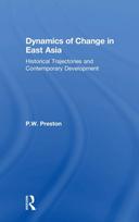 Dynamics of Change in East Asia