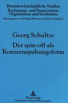 Der Spin-Off ALS Konzernspaltungsform