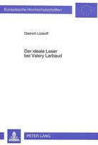 Der ideale Leser bei Valery Larbaud