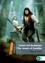 Dominoes: Level 2: Conan the Barbarian: The Jewels of Gwahlur