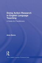 Doing Action Research in English Language Teaching