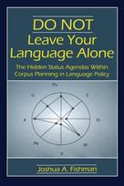 DO NOT Leave Your Language Alone