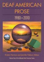 Deaf American Prose - 1980-2010