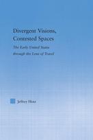 Divergent Visions, Contested Spaces - Minkštas viršelis