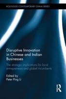 Disruptive Innovation in Chinese and Indian Businesses