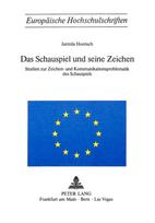 Das Schauspiel und seine Zeichen