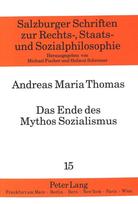 Das Ende des Mythos Sozialismus