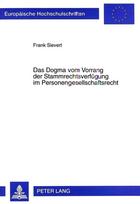 Das Dogma vom Vorrang der Stammrechtsverfuegung im Personengesellschaftsrecht