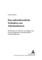 Das auerdienstliche Verhalten von Arbeitnehmern