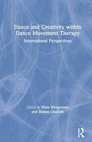Dance and Creativity within Dance Movement Therapy