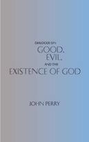 Dialogue on Good, Evil, and the Existence of God