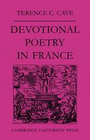 Devotional Poetry in France c.1570–1613