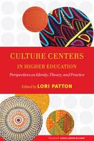 Culture Centers in Higher Education