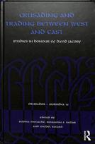 Crusading and Trading between West and East