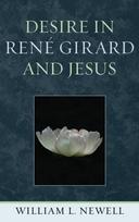 Desire in Rene Girard and Jesus