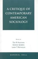 Critique of Contemporary American Sociology