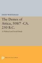 Demes of Attica, 508/7 -ca. 250 B.C.