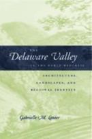 Delaware Valley in the Early Republic