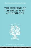 Decline of Liberalism as an Ideology